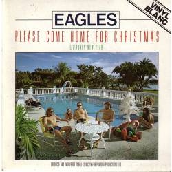 The Eagles : Please Come Home for Christmas